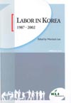 Labor in Korea 1987~2002