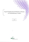Equal Employment Policies in Korea - An Introductory Guide -