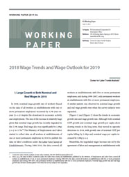 (Working Paper 2019-04) 2018 Wage Trends and Wage Outlook for 2019
